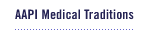 AAPI Medical Traditions